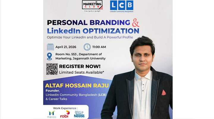 জবি মার্কেটিং ক্লাবের আয়োজনে অনুষ্ঠিত হবে পার্সোনাল ব্র্যান্ডিং ও লিংকডইন অপটিমাইজেশন সেমিনার