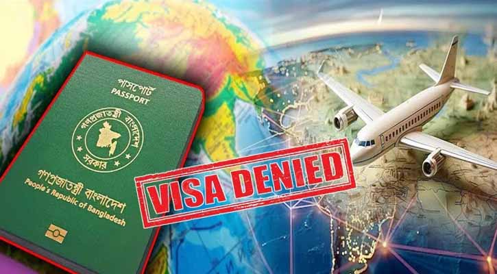 যে কারণে বাংলাদেশিদের ভিসা দিচ্ছে না বিভিন্ন দেশ